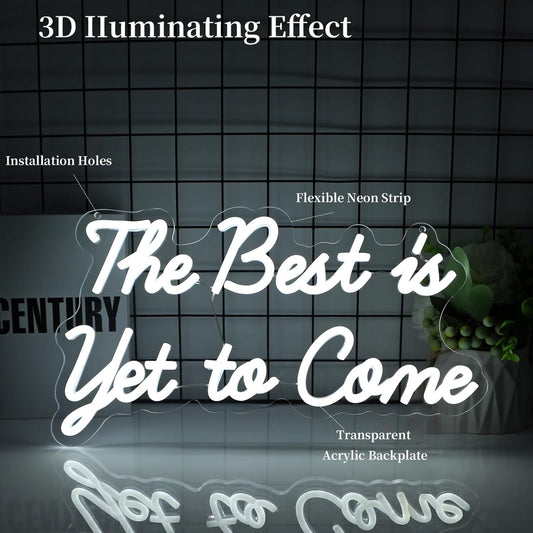 The Best is Yet to Come Neon Sign Led Neon Lights Neon Signs for Wall Decor Light Up Sign for Birthday Party Club Gift