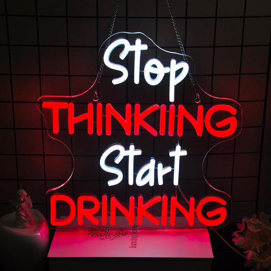 Stop Thinking Neon Sign Bar Led Neon Lights Neon Signs for Wall Decor Light Up Sign for Birthday Party Club Gift